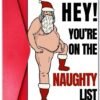 Enluxe Verjaardagskaart met Humor - 'HEY! You're On The Naughty List' – Ideaal voor Iedereen die van een Grap Houdt – Luxe Envelop Inbegrepen